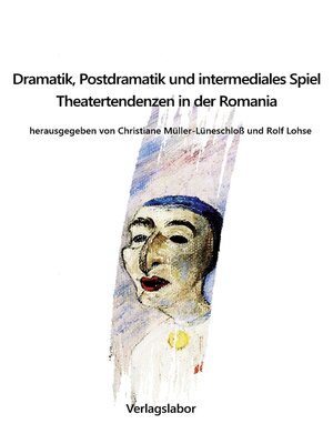 cover image of Dramatik, Postdramatik und intermediales Spiel